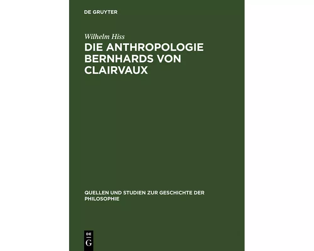 Die Anthropologie Bernhards von Clairvaux