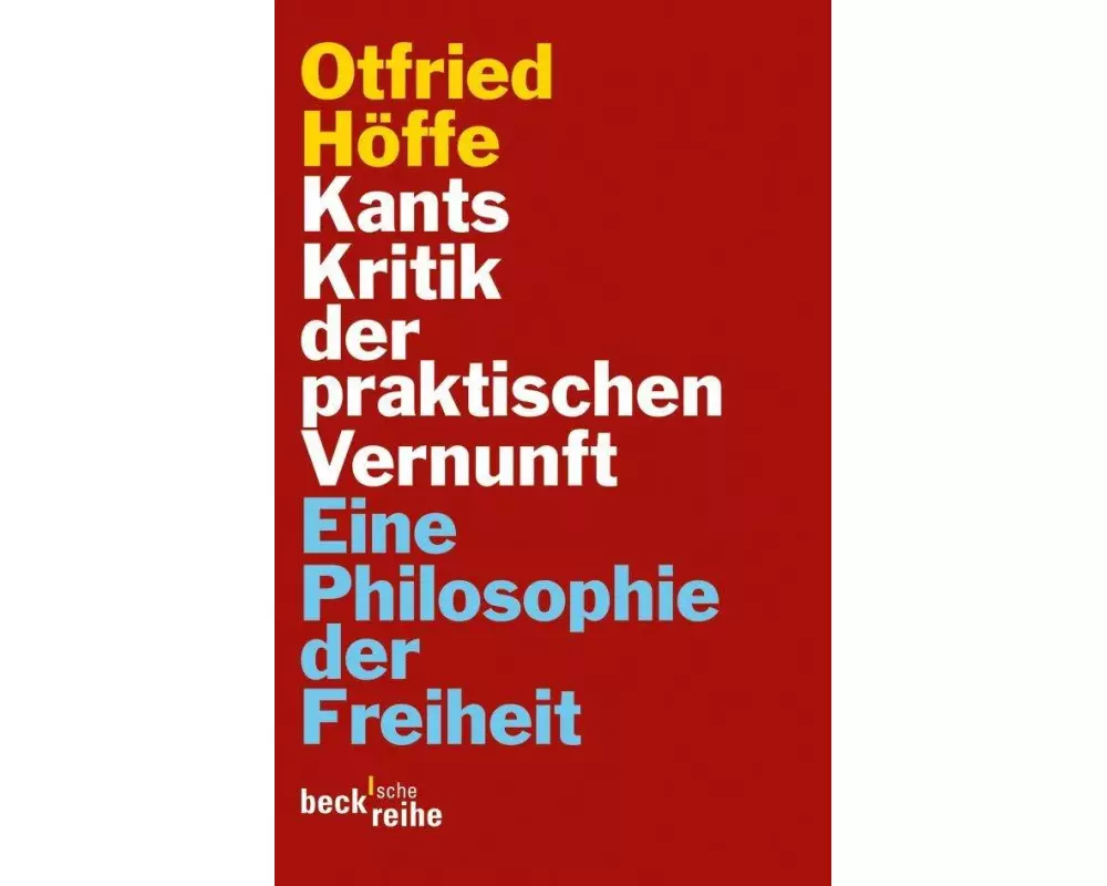 Kants Kritik der praktischen Vernunft