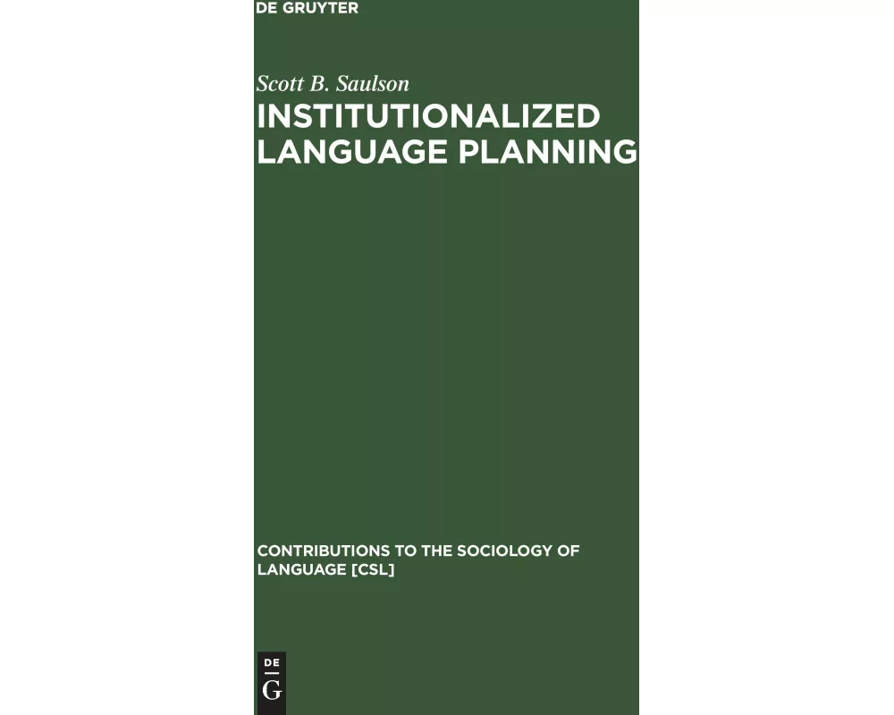 Institutionalized Language Planning