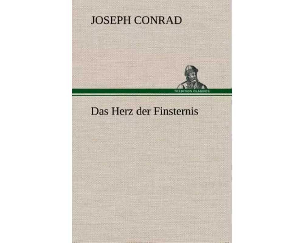 Das Herz der Finsternis