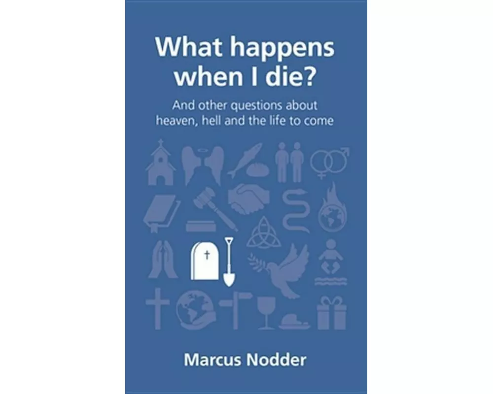 What Happens When I Die?