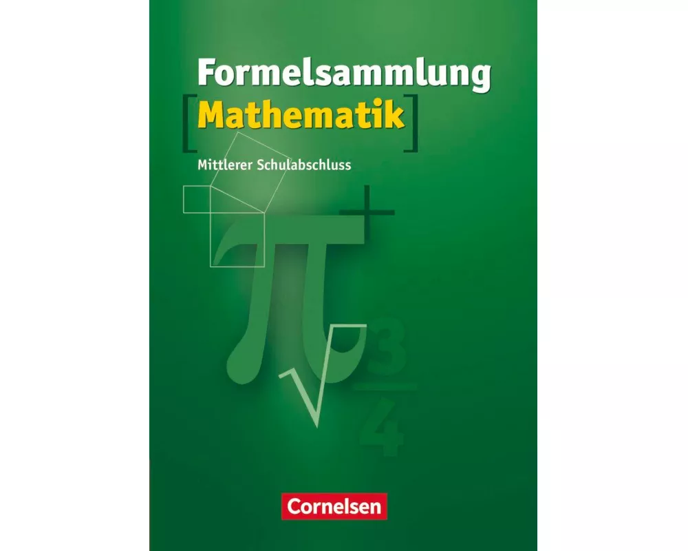 Formelsammlungen Sekundarstufe I, Mittlerer Schulabschluss Westliche Bundesländer (außer Bayern), Formelsammlung