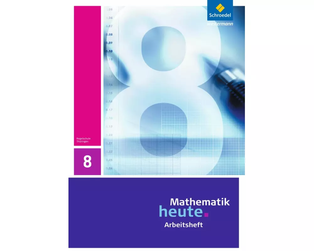 Mathematik heute - Ausgabe 2010 für Thüringen