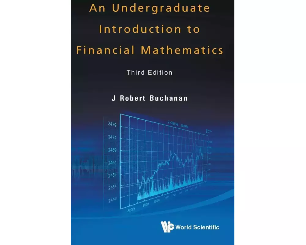 Undergraduate Introduction To Financial Mathematics, An (Third Edition)