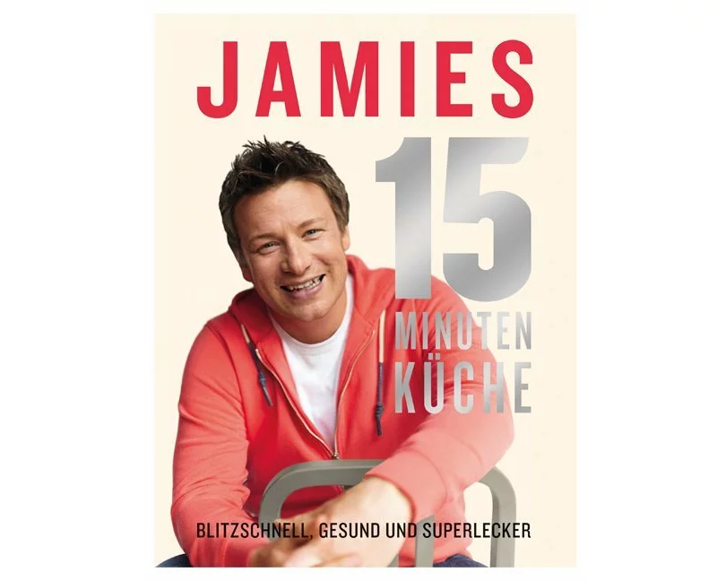 Jamies 15-Minuten-Küche