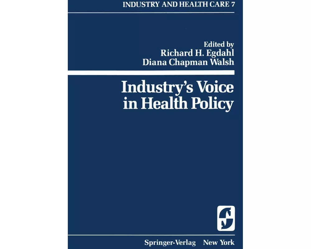 Industry’s Voice in Health Policy