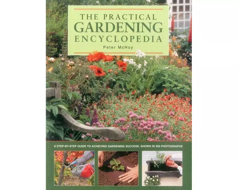 The Practical Gardening Encyclopedia
