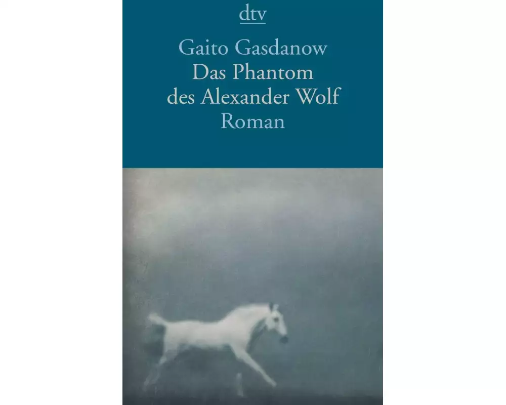 Das Phantom des Alexander Wolf