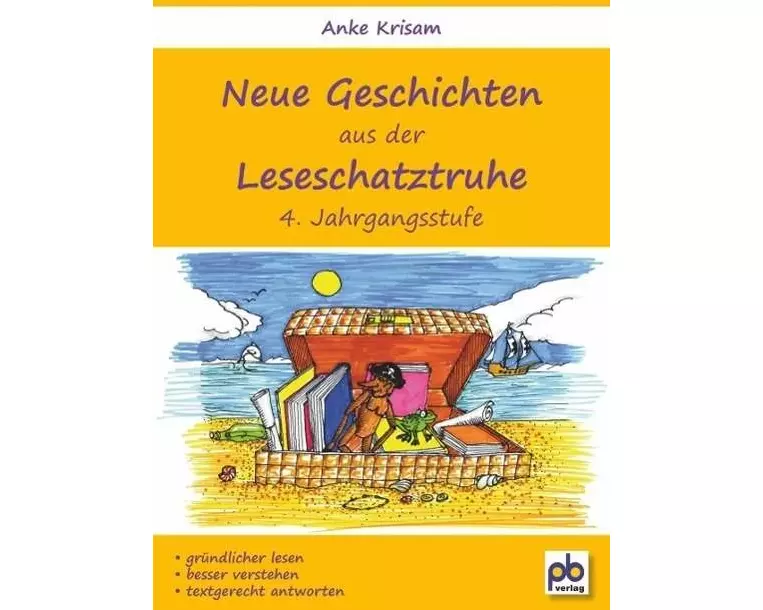 Neue Geschichten aus der Leseschatztruhe 4. Jahrgangsstufe