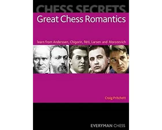 Chess Secrets: Great Chess Romantics