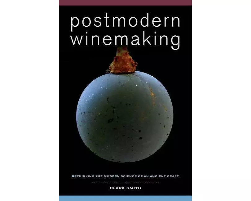 Postmodern Winemaking