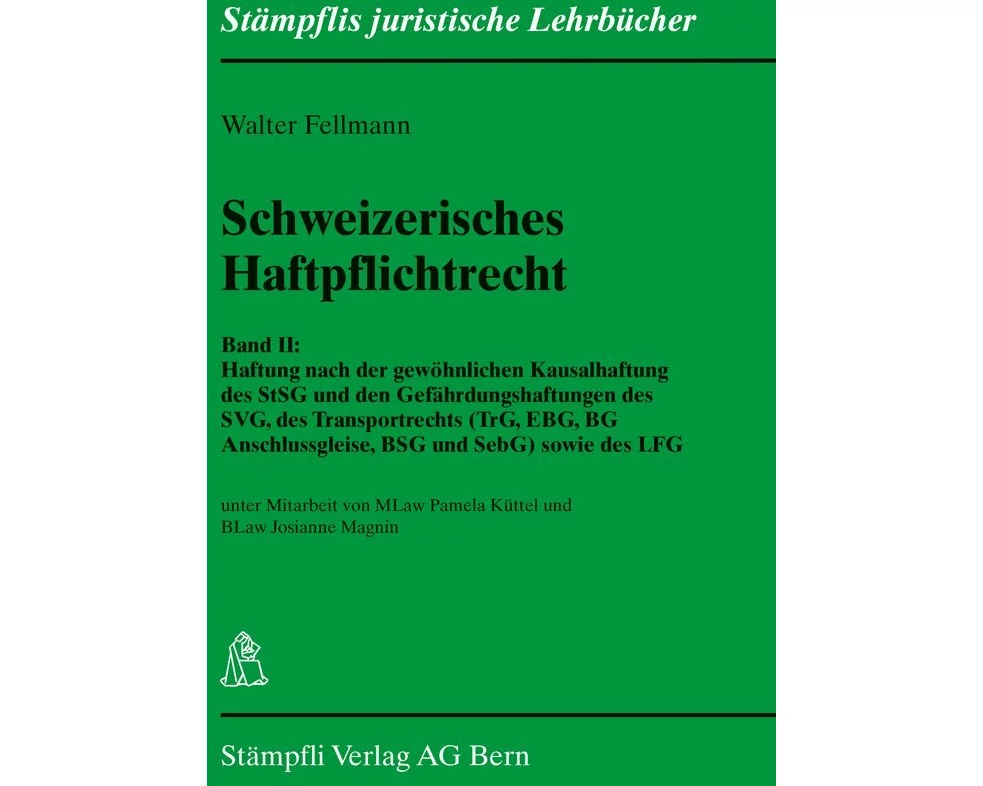 Schweizerisches Haftpflichtrecht