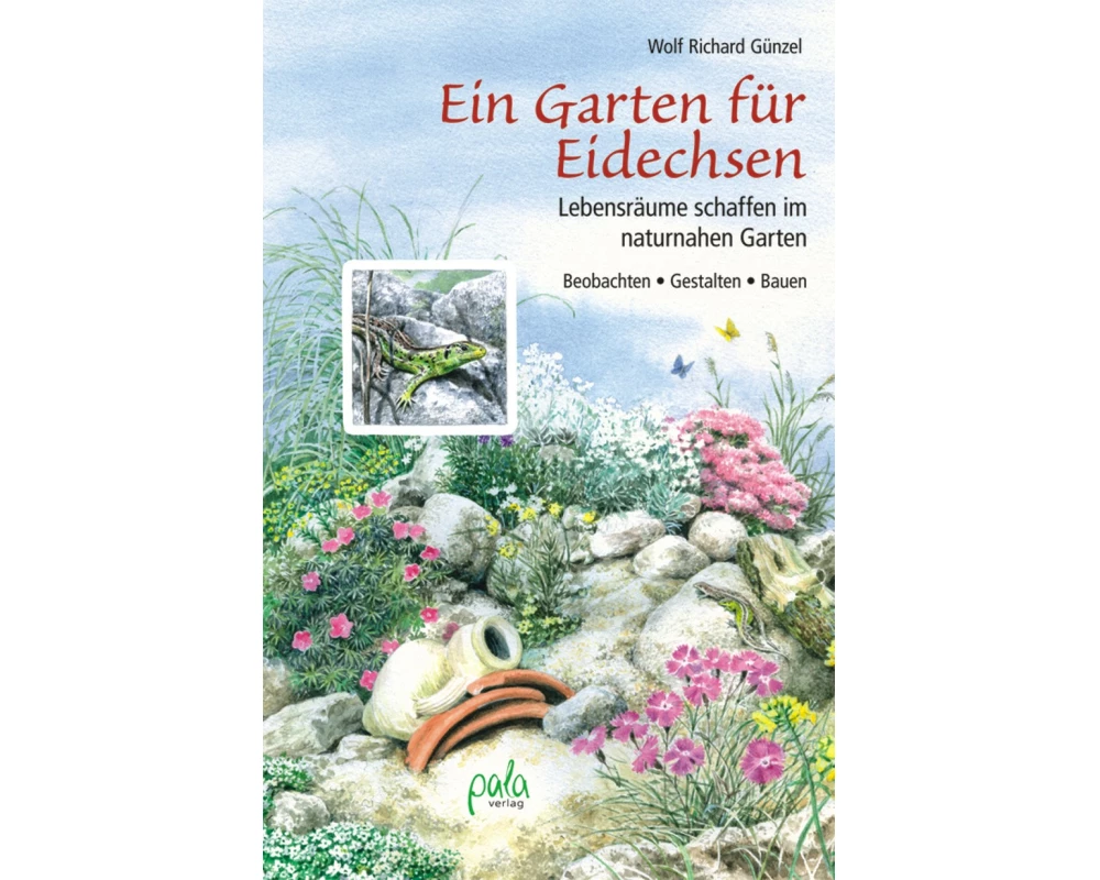 Ein Garten für Eidechsen