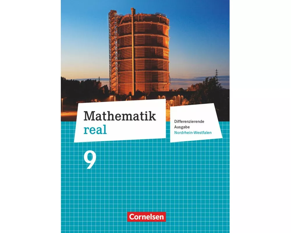 Mathematik real - Differenzierende Ausgabe Nordrhein-Westfalen - 9. Schuljahr