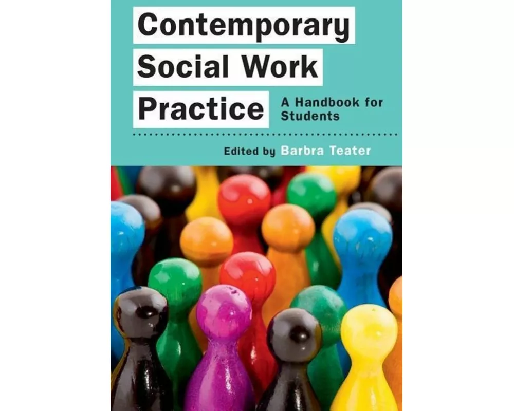 Contemporary Social Work Practice: A Handbook for Students