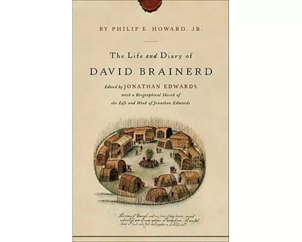 The Life and Diary of David Brainerd