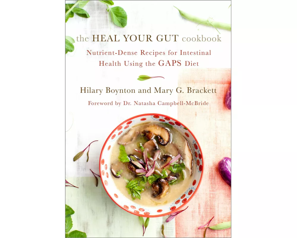 The Heal Your Gut Cookbook