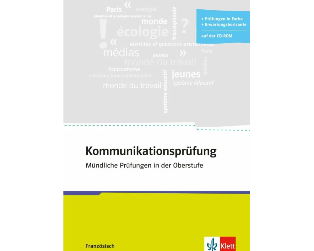 Kommunikationsprüfung Französisch