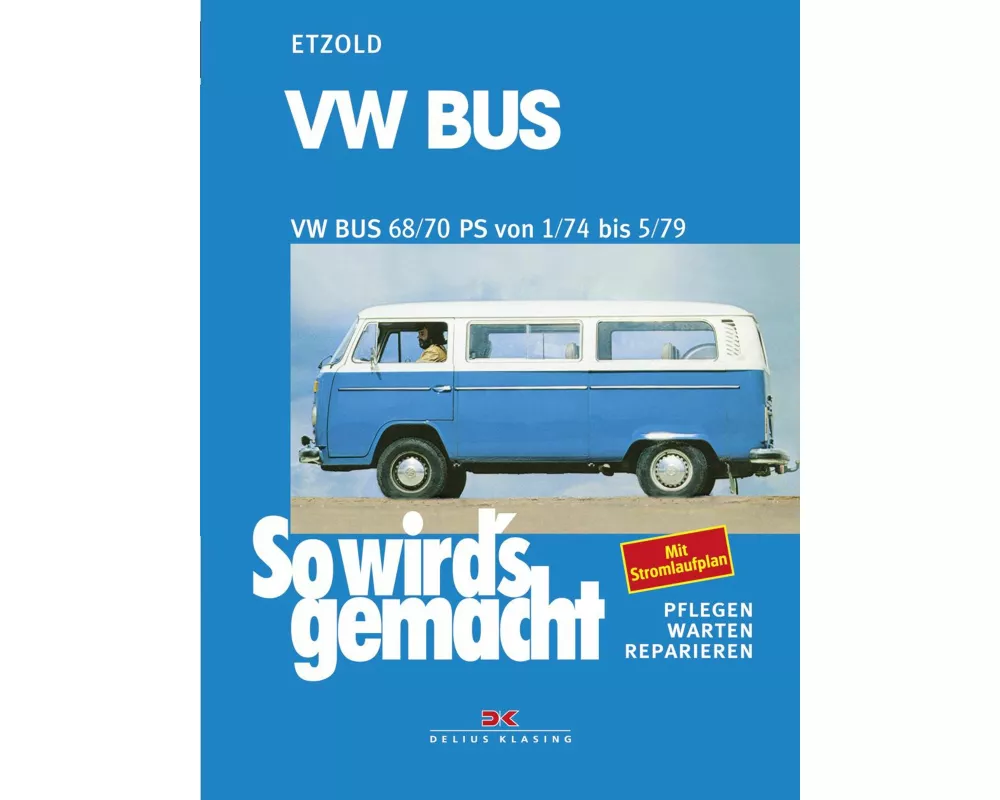 VW Bus T2 68/70 PS 1/74 bis 5/79