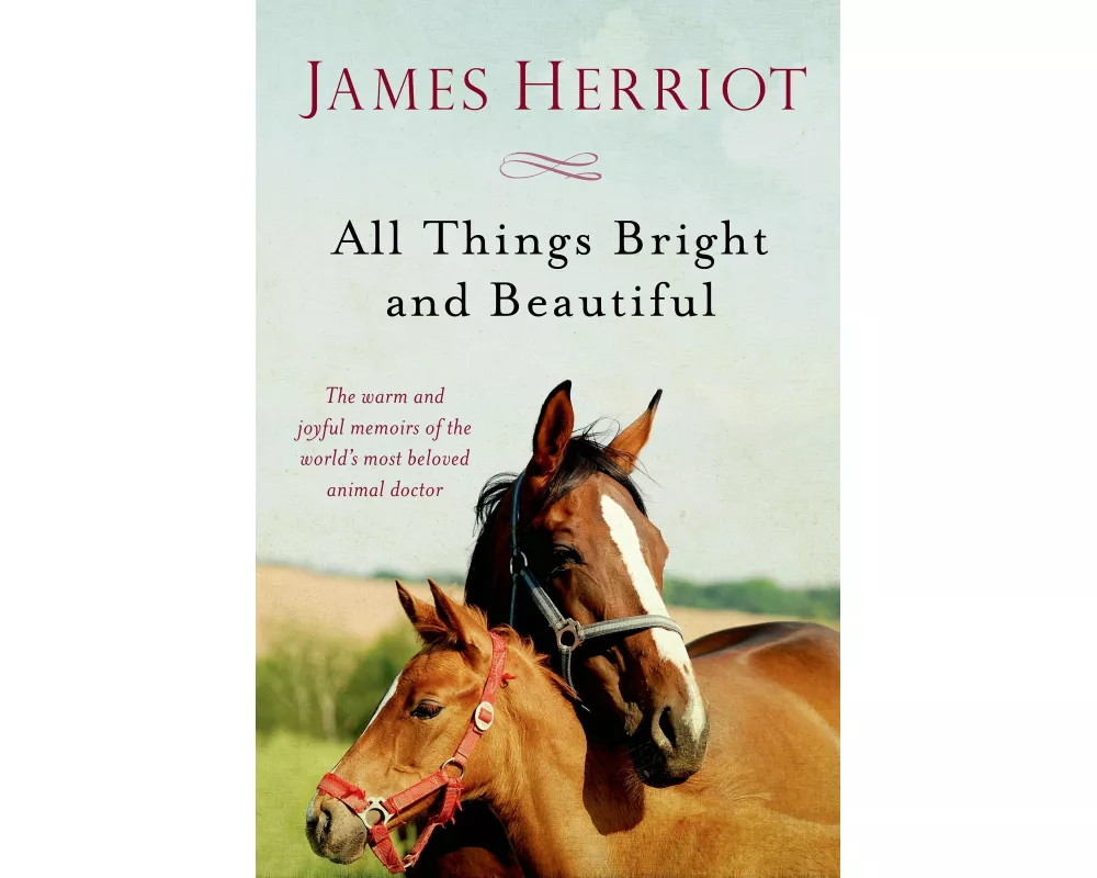 All Things Bright and Beautiful