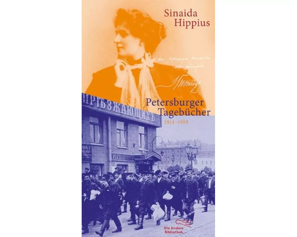 Petersburger Tagebücher 1914-1919