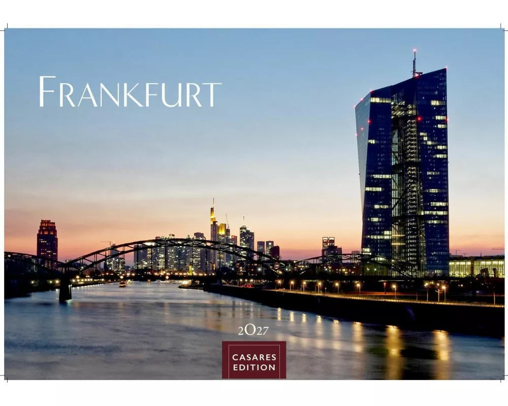 Frankfurt Kalender 2027 - Wandkalender | Fotokalender Deutschland 50x35cm - faszinierende Stadtansichten der Mainmetropole mit 12 großformatigen Bilde