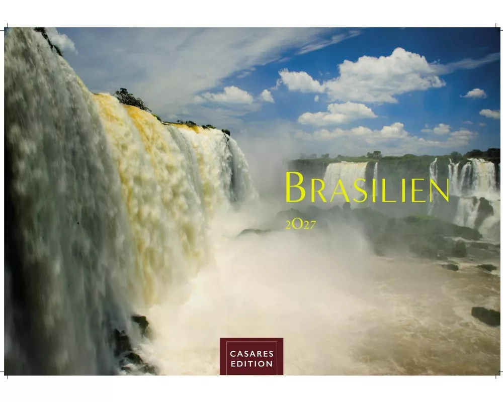 Brasilien Kalender 2027 - Wandkalender | Fotokalender Südamerika 24x35cm - Bildkalender mit beeindruckenden Fotos von Regenwald, Küste & Metropolen fü