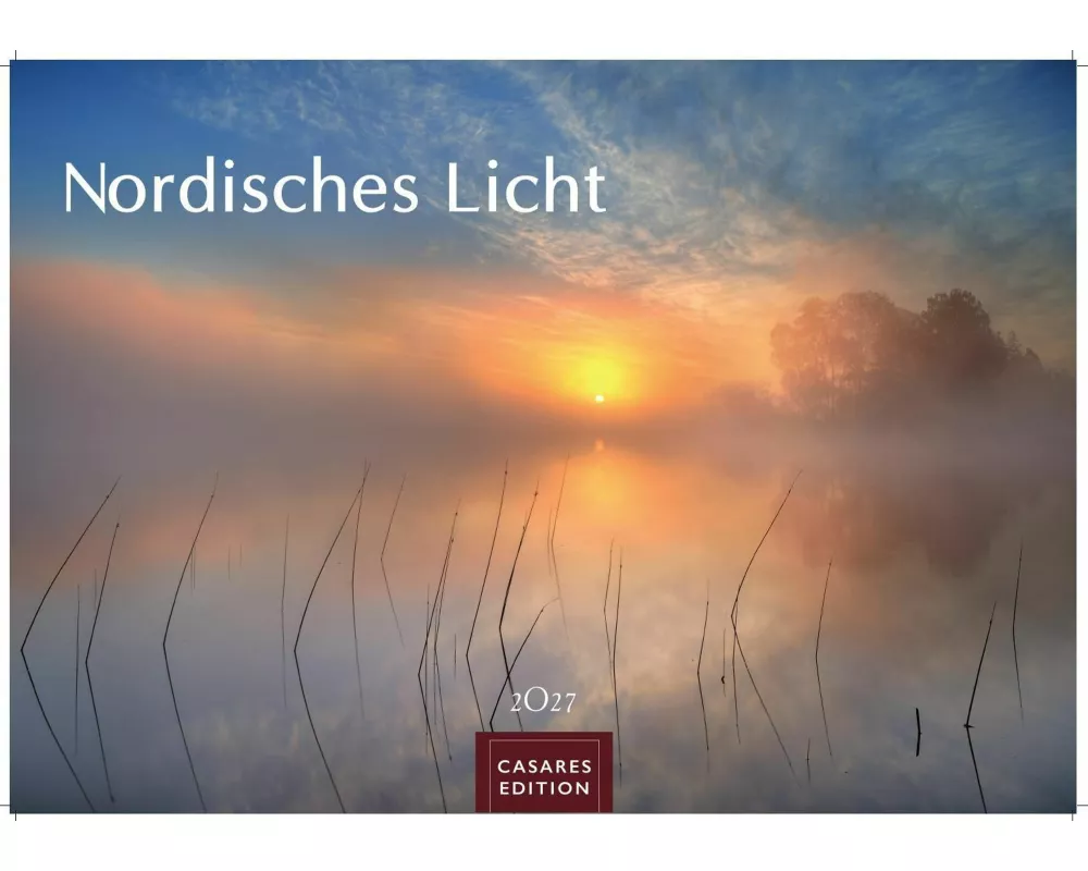 Nordisches Licht Kalender 2027 - Wandkalender | Fotokalender Naturkalender 35x50cm- mit 12 faszinierenden Fotografien von Landschaften im mildem nordi