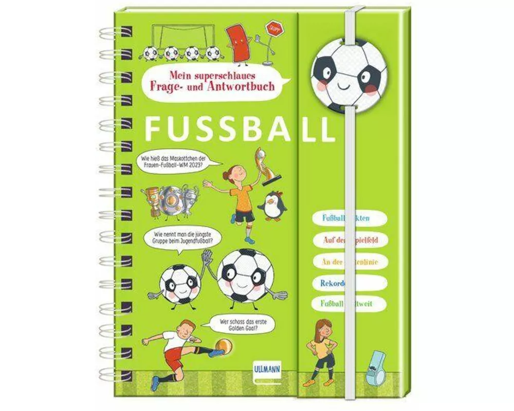 Mein superschlaues Frage- und Antwortbuch - Fußball