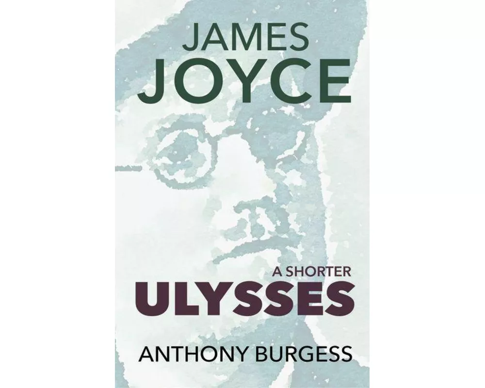 A Shorter Ulysses
