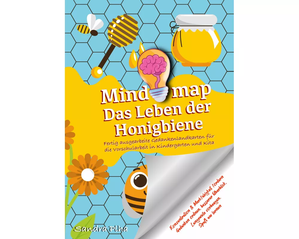 KitaFix-Mindmap Das Leben der Honigbiene (Fertig ausgearbeitete Gedankenlandkarten für die Vorschularbeit in Kindergarten und Kita)