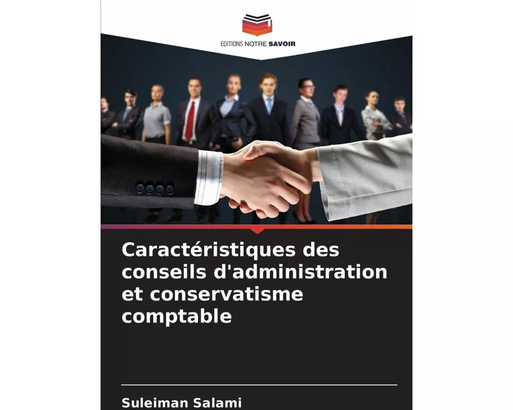 Caractéristiques des conseils d'administration et conservatisme comptable
