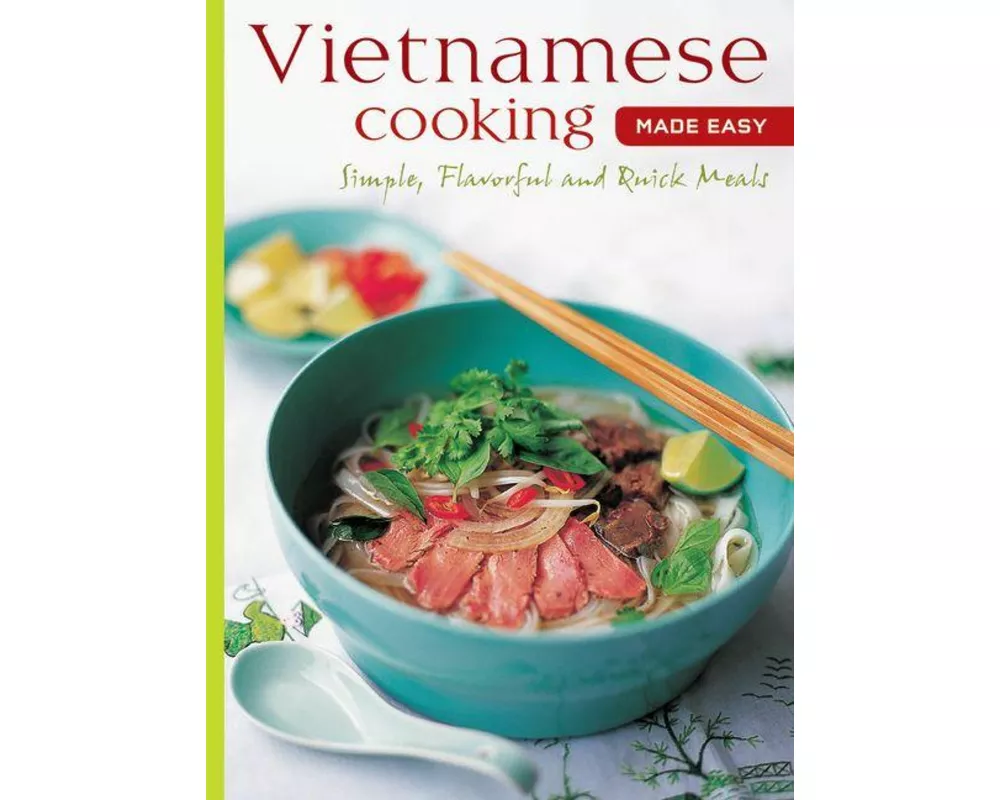 Vietnamese Cooking Made Easy