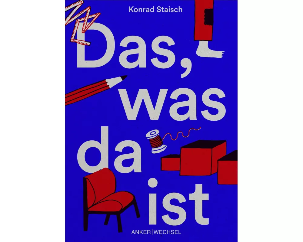 Das, was da ist