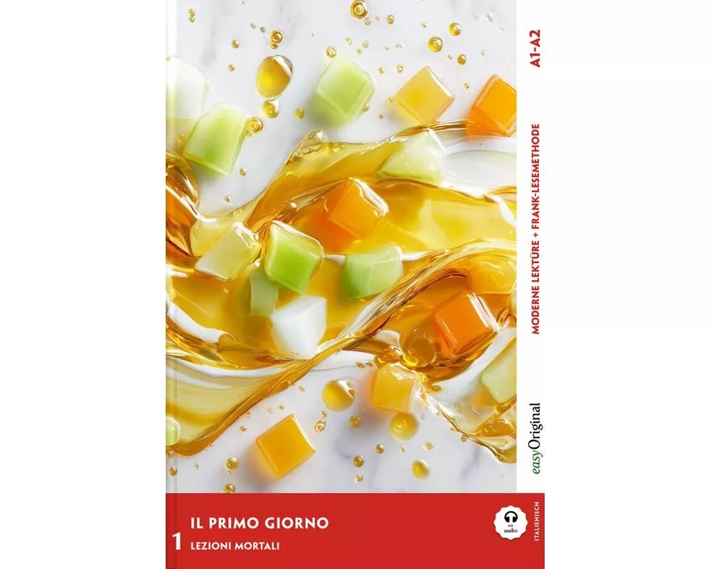 Il Primo Giorno - Italienische Krimi-Lektüre A1-A2 (+ Audio-Online)