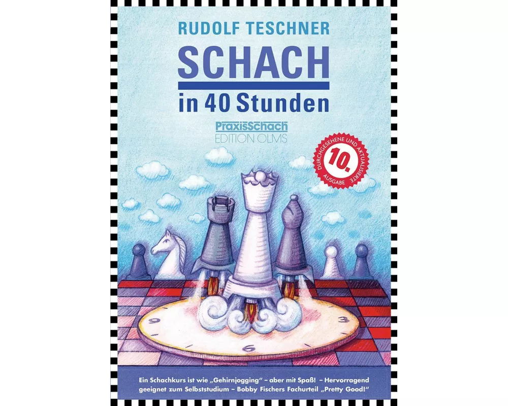 Schach in 40 Stunden