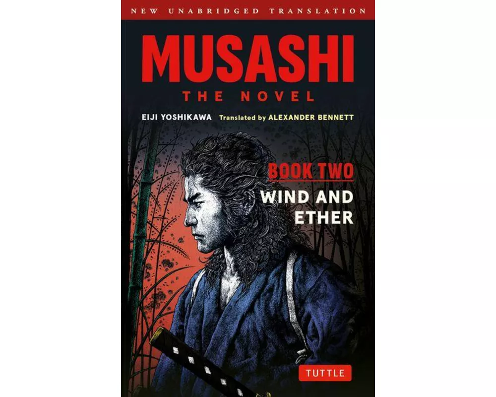 Musashi: Book Two - Wind & Ether - The Novel