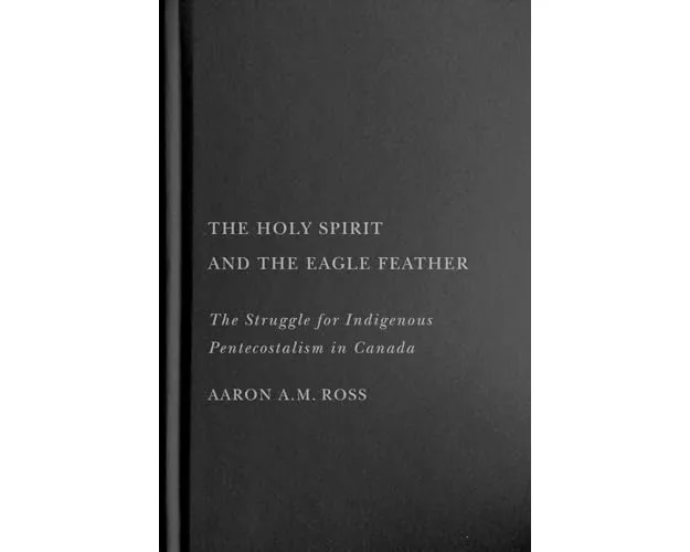 The Holy Spirit and the Eagle Feather