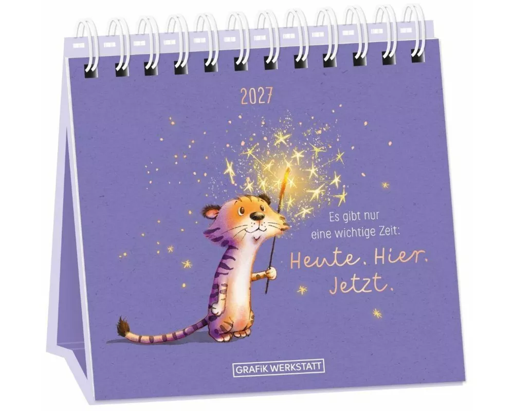 Tischkalender 2027 Heute. Hier. Jetzt