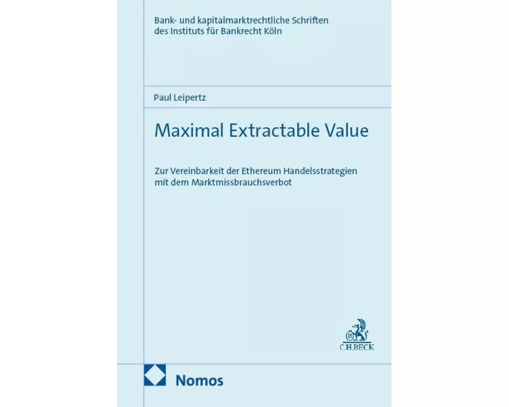 Maximal Extractable Value