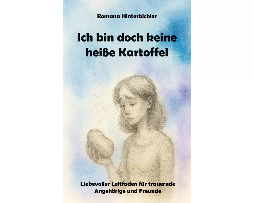 Ich bin doch keine heiße Kartoffel