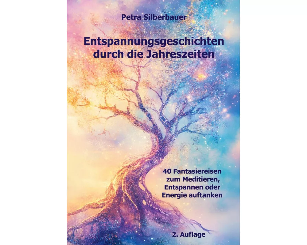 Entspannungsgeschichten durch die Jahreszeiten