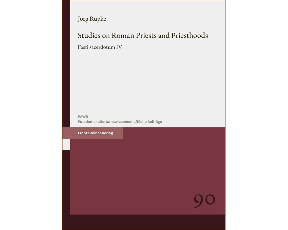 Studies on Roman Priests and Priesthoods