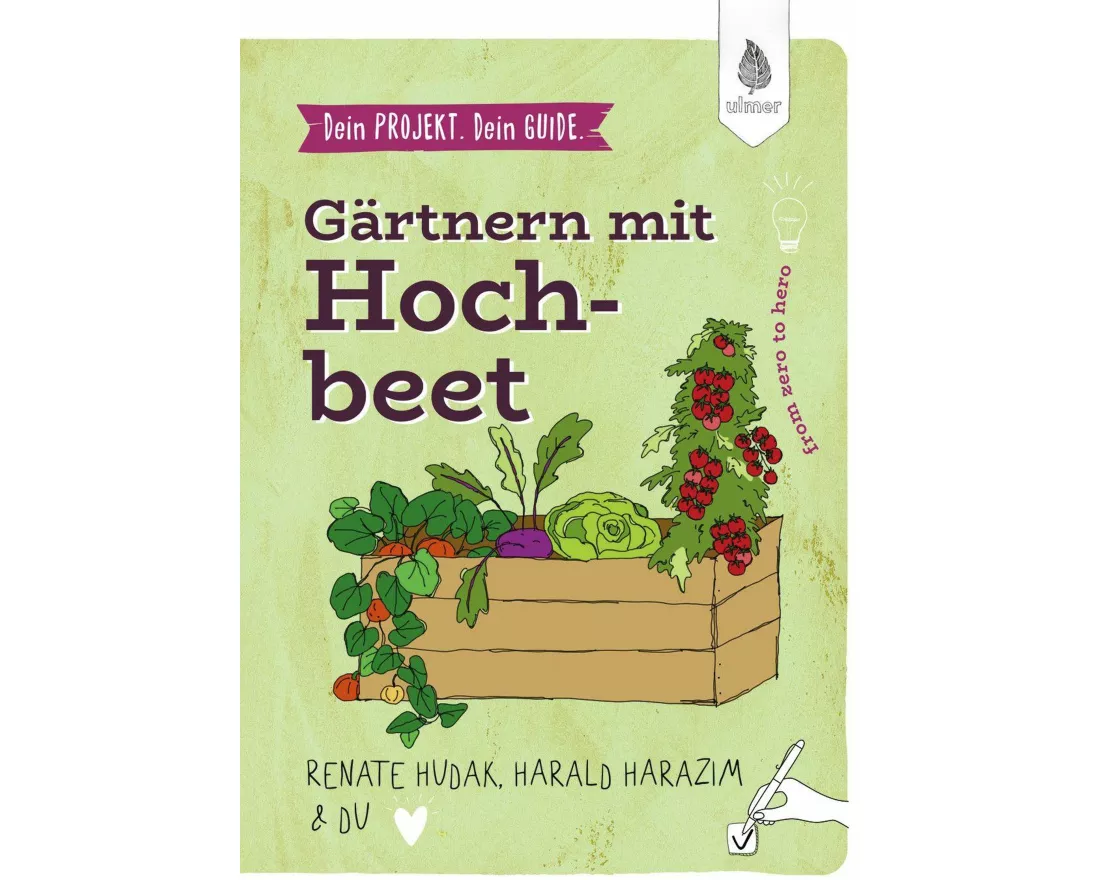 Dein Projekt. Dein Guide. Gärtnern mit Hochbeet