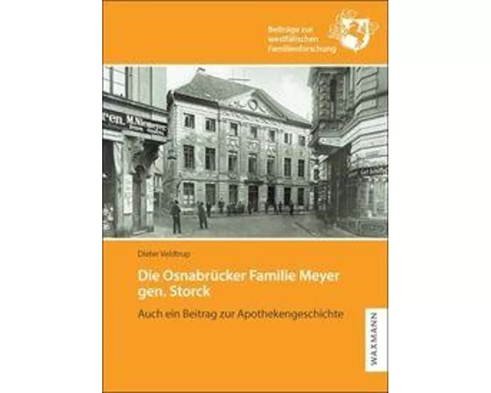 Die Osnabrücker Familie Meyer gen. Storck