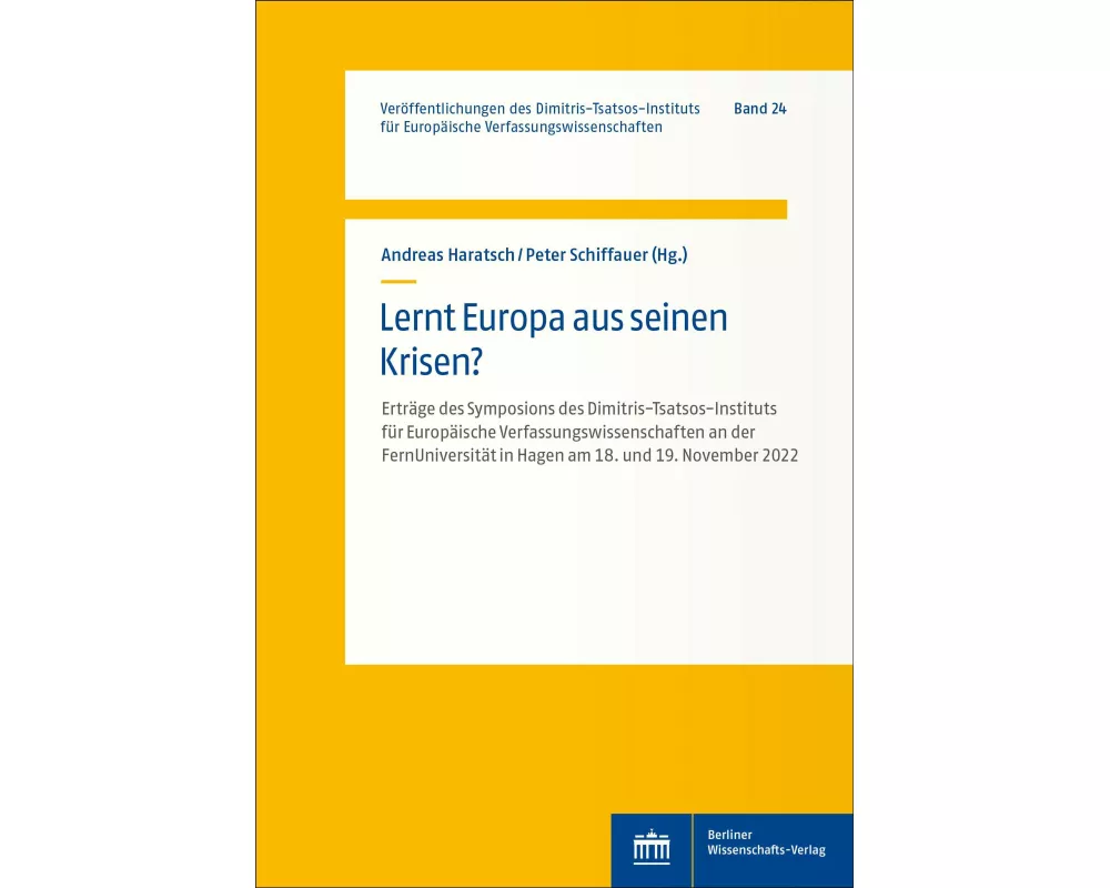 Lernt Europa aus seinen Krisen?