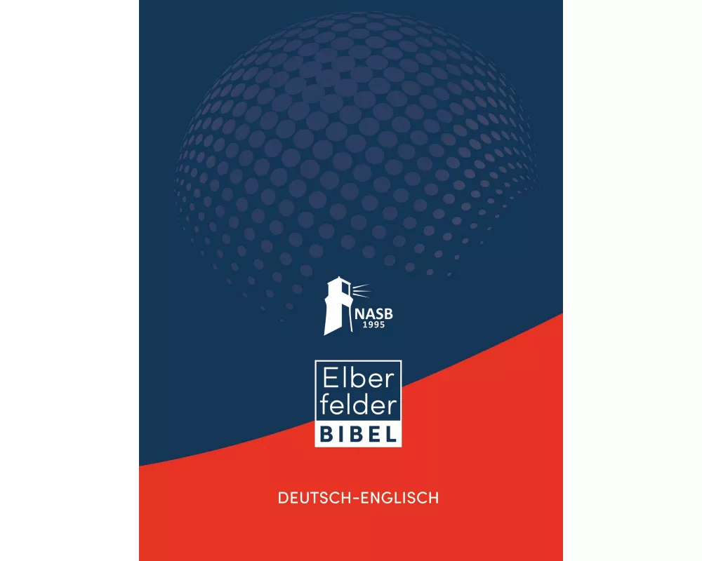 Elberfelder Bibel, deutsch-englisch