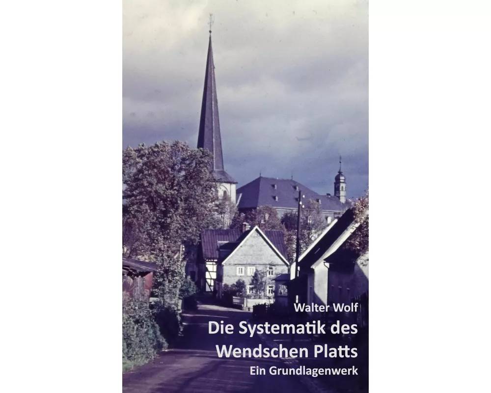 Die Systematik des Wendschen Platts