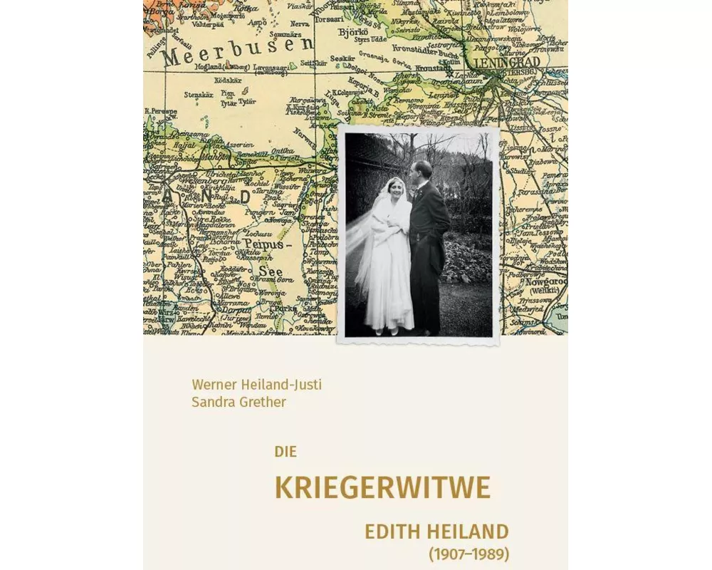 Die Kriegerwitwe Edith Heiland (1907-1989)