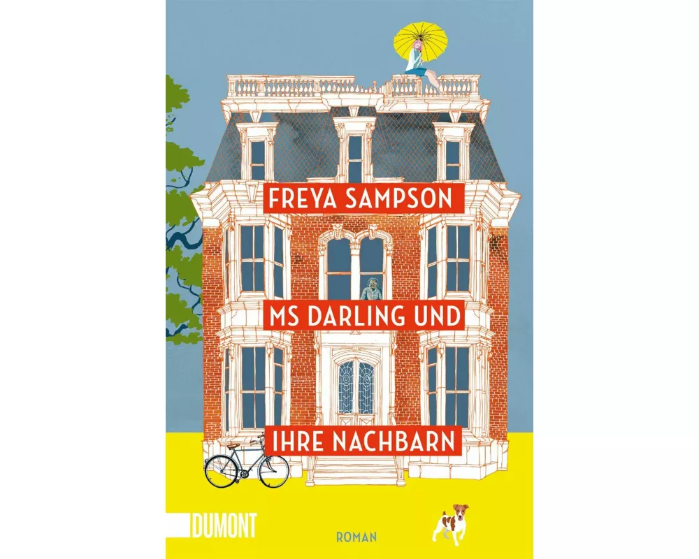Ms Darling und ihre Nachbarn